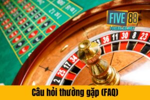 Câu hỏi thường gặp (FAQ)