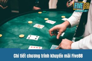 Khuyến Mãi Hot Five88 - Cơ Hội Nhận Quà Khủng Chỉ Trong 48 Giờ